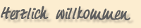 Willkommen